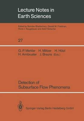 Detection of Subsurface Flow Phenomena 9783540518754 (Paperback)