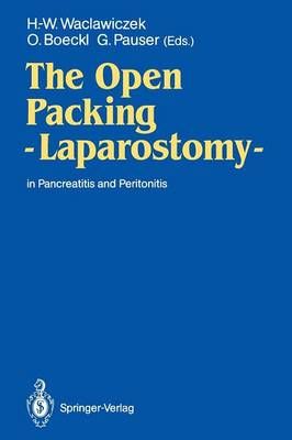 The Open Packing ? Laparostomy ? 9783540522768 (Paperback)