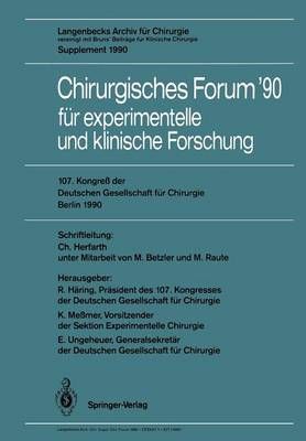 107. Kongre Der Deutschen Gesellschaft Für Chirurgie Berlin, 17.-21. April 1990 Forumband