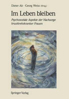 Im Leben Bleiben 9783540533917 (Paperback)