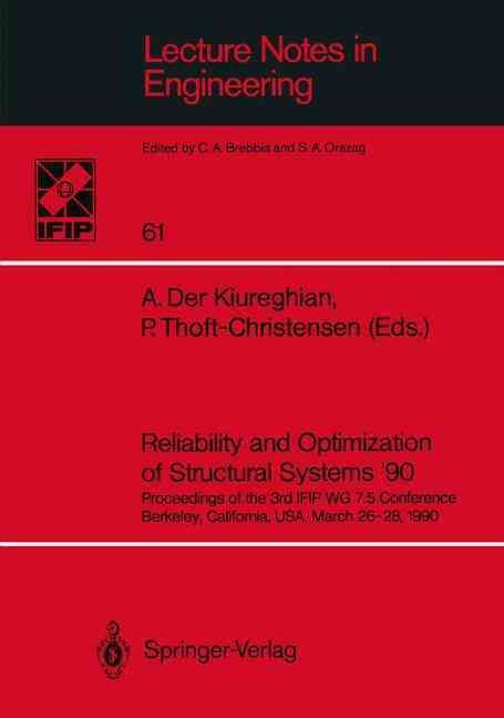 Reliability and Optimization of Structural Systems '90 9783540534501