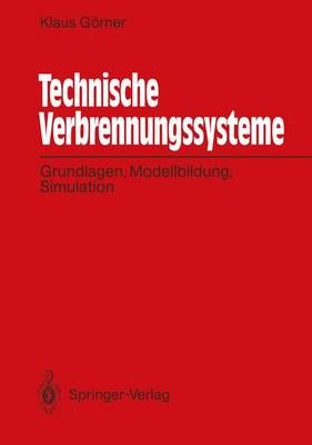 Technische Verbrennungssysteme By Klaus Görner 9783540539476