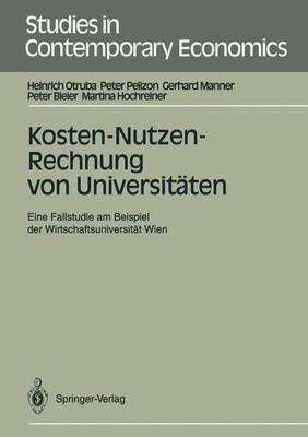 Kosten-Nutzen-Rechnung Von Universitäten 9783540539902 (Paperback)