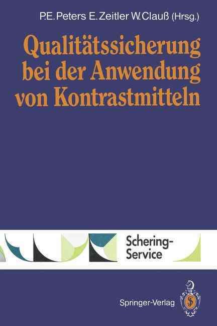 Qualitätssicherung Bei Der Anwendung Von Kontrastmitteln (Paperback)