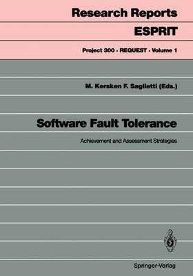 Software Fault Tolerance Project 300. REQUEST 9783540552123