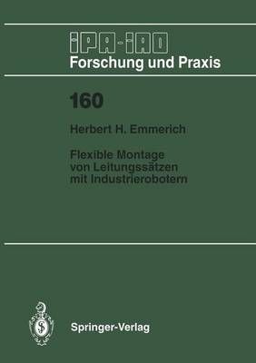 Flexible Montage Von Leitungssätzen Mit Industrierobotern (Paperback)