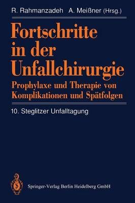 Fortschritte in Der Unfallchirurgie 9783540553250 (Paperback)