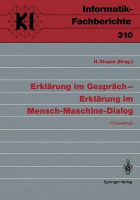 Erklärung Im Gespräch ? Erklärung Im Mensch-Maschine-Dialog Subreihe Künstliche Intelligenz