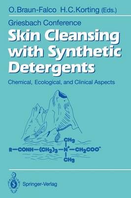 Skin Cleansing With Synthetic Detergents 9783540554097 (Paperback)