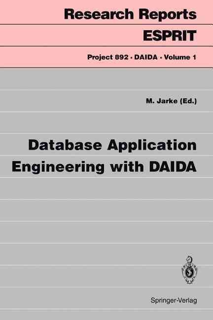 Database Application Engineering With DAIDA By Matthias Jarke