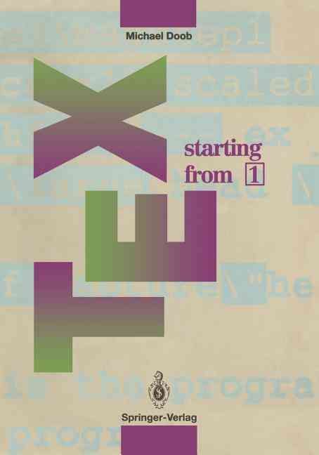 TEX: Starting from 1 By Michael Doob 9783540564416 (Paperback)