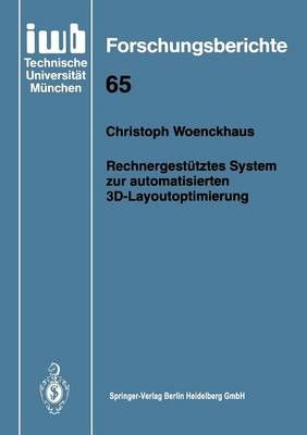 Rechnergestütztes System Zur Automatisierten 3D-Layoutoptimierung