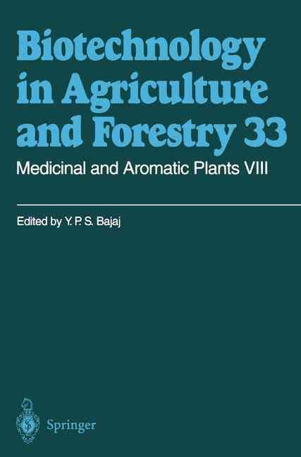 Medicinal and Aromatic Plants VIII By Professor Dr. Y. P. S. Bajaj