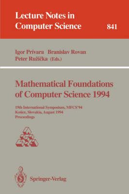 Mathematical Foundations of Computer Science 1994 9783540583387