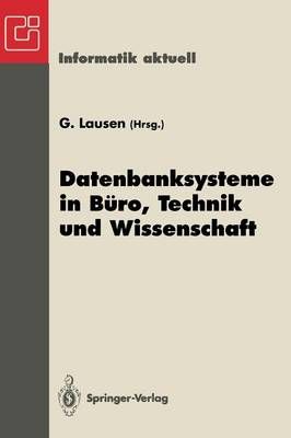 Datenbanksysteme in Büro, Technik Und Wissenschaft 9783540590958