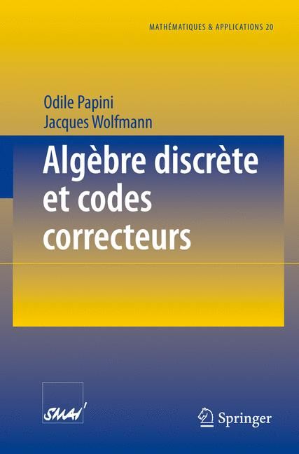 Algèbre Discrète Et Codes Correcteurs 9783540602262 (Paperback)