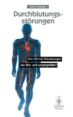 Durchblutungsstörungen By Curt Diehm 9783540605270 (Paperback)