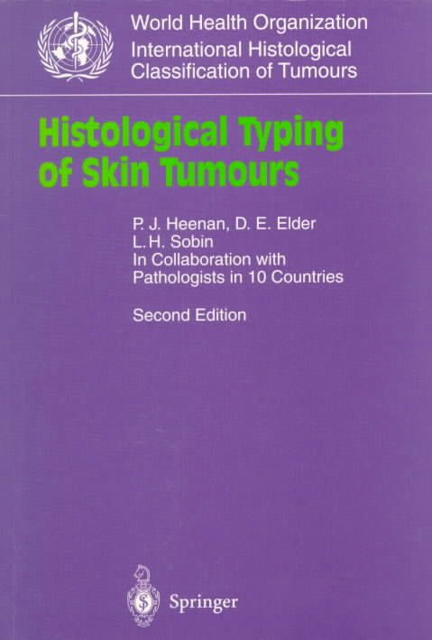 Histological Typing of Skin Tumours 9783540608509 (Paperback)
