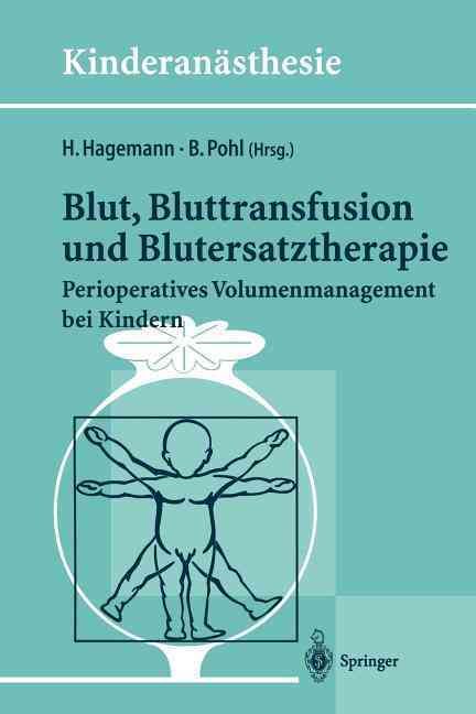 Blut, Bluttransfusion Und Blutersatztherapie 9783540610502 (Paperback)