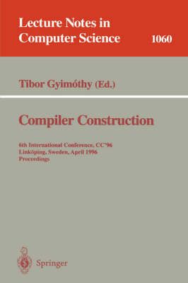Compiler Construction By Tibor Gyimothy (editor) 9783540610533
