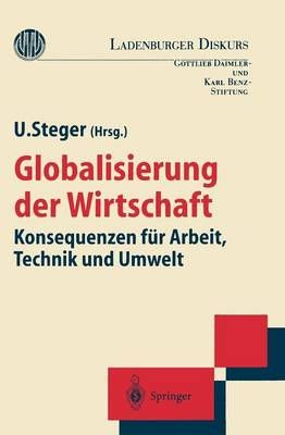 Globalisierung Der Wirtschaft By Ulrich Steger (editor) 9783540611219