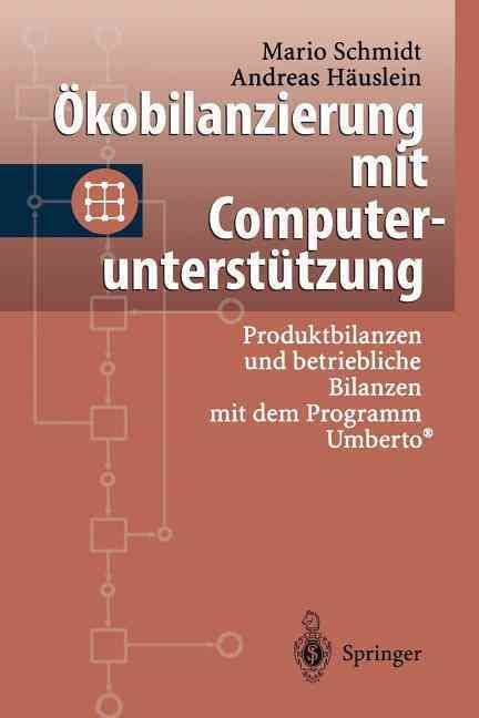 Ökobilanzierung Mit Computerunterstützung 9783540611776 (Paperback)