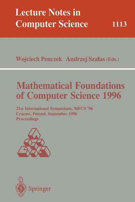 Mathematical Foundations of Computer Science 1996 9783540615507