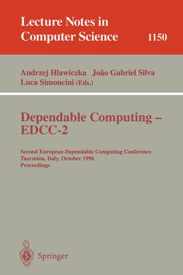 Dependable Computing - EDCC-2 9783540617723 (Paperback)