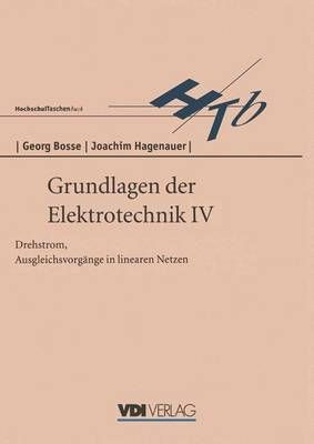 Grundlagen Der Elektrotechnik IV By Georg Bosse 9783540621515
