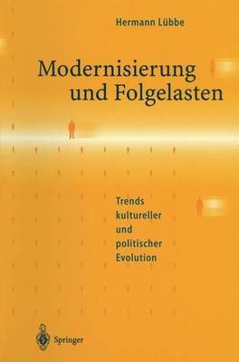 Modernisierung Und Folgelasten By Hermann Lübbe 9783540626985