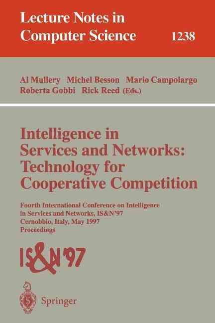 Intelligence in Services and Networks 9783540631354 (Paperback)