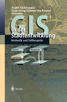 GIS in Der Stadtentwicklung 9783540632313 (Hardback)