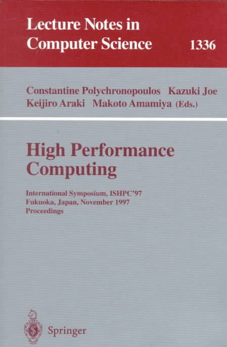 High Performance Computing 9783540637660 (Paperback)
