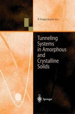 Tunneling Systems in Amorphous and Crystalline Solids 9783540639602