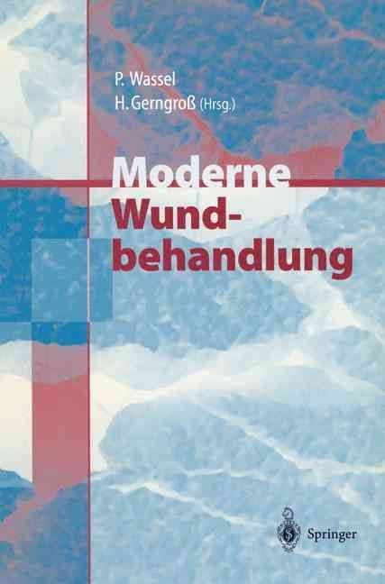 Moderne Wundbehandlung 9783540644033 (Paperback)