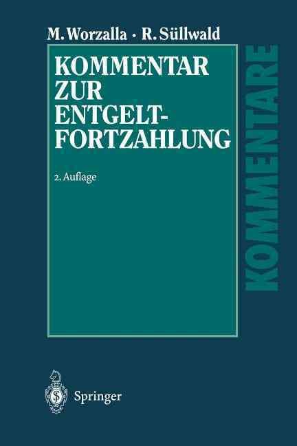 Kommentar Zur Entgeltfortzahlung By Michael Worzalla, Ralf Süllwald