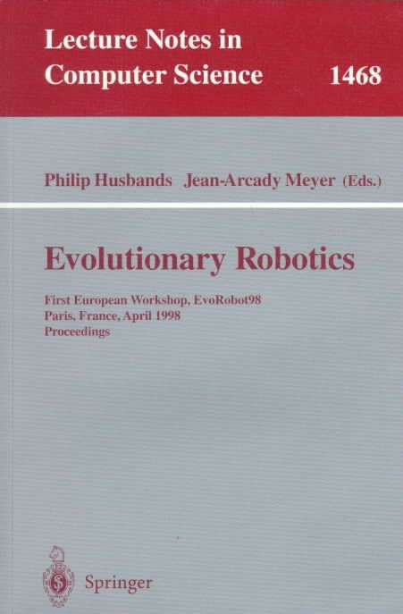 Evolutionary Robotics 9783540649571 (Paperback)