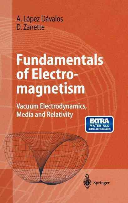 Fundamentals of Electromagnetism 9783540654483 (Hardback)