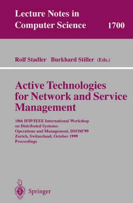 Active Technologies for Network and Service Management 9783540665984