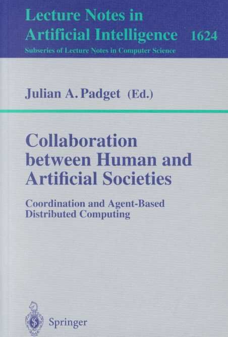 Collaboration Between Human and Artificial Societies 9783540669302