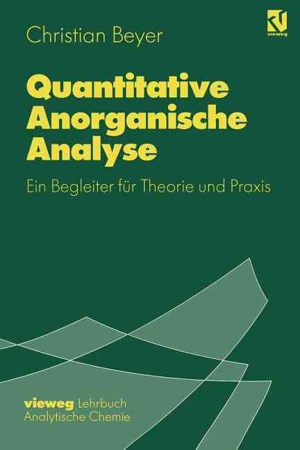 Quantitative Anorganische Analyse By Christian Beyer 9783540670148