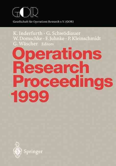 Operations Research Proceedings 1999 9783540670940 (Paperback)