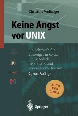 Keine Angst Vor UNIX By Christine Wolfinger 9783540671534 (Paperback)