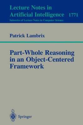 Part-Whole Reasoning in an Object-Centered Framework 9783540672258