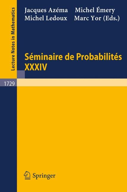 Séminaire De Probabilités XXXIV 9783540673149 (Paperback)