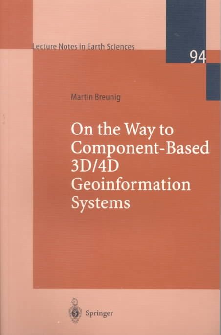 On the Way to Component-Based 3D/4D Geoinformation Systems (Paperback)