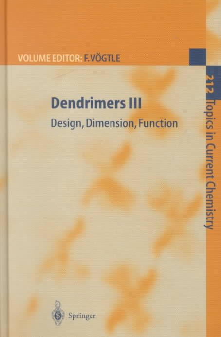 Dendrimers III 9783540678281 (Hardback)