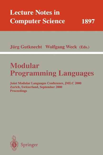 Modular Programming Languages 9783540679585 (Paperback)