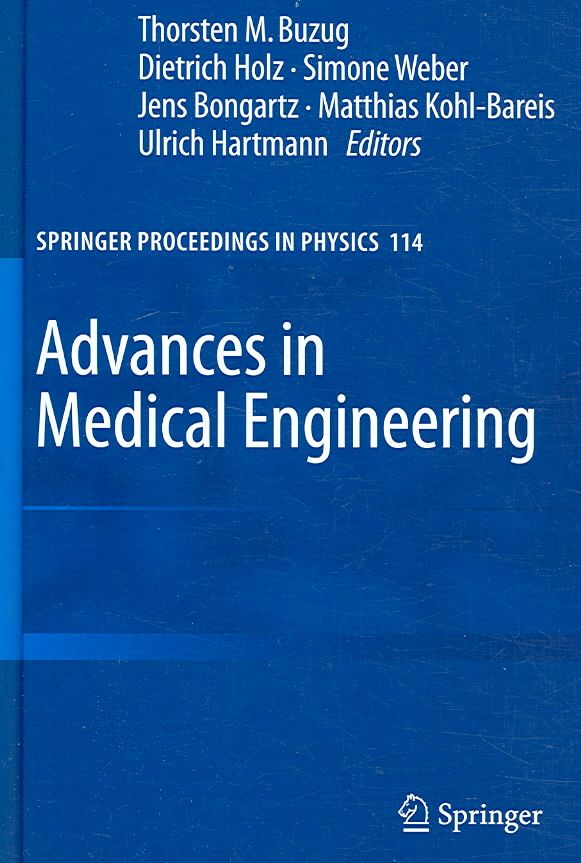 Advances in Medical Engineering By Thorsten M. Buzug 9783540687634
