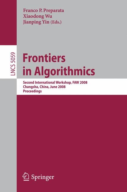 Frontiers in Algorithmics Theoretical Computer Science and General Issues